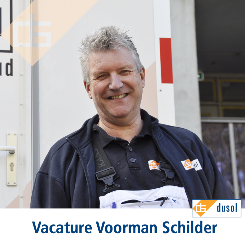 Vacature Voorman Schilder bij Dusol Vastgoedonderhoud